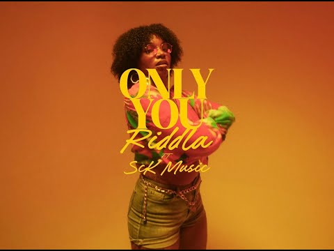 RIDDLA feat SCK MUSIC - ONLY YOU