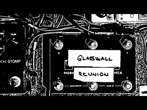 Glasswall - Glasswall - Reunion (Lyrics Video)
