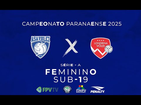 PARANAENSE SUB-19 FEMININNO - SÉRIE A - SANTA HELENA / ASAVOLEI X LONDRINA VÔLEI