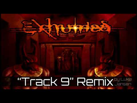 Exhumed "Track 9" Remix