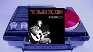 Lonnie Donegan - The Greatest Collection