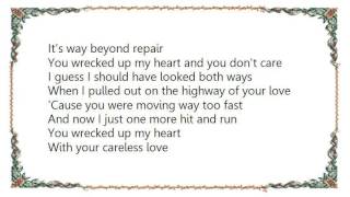 Buddy Miller - You Wrecked up My Heart Lyrics