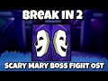 Break In 2 Scary Mary Boss Fight Theme 1 Hour Loop Roblox