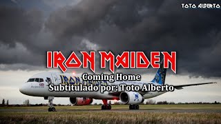 Iron Maiden - Coming Home [Subtítulos al Español / Lyrics]