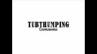 Chumbawamba Tubthumping Chord Chart