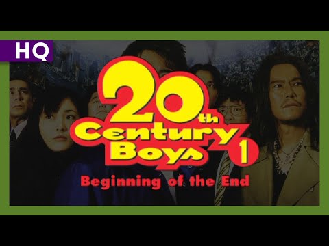 20th Century Boys 1: Beginning Of The End (2008) Official Trailer