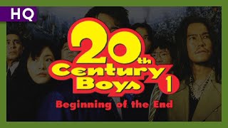 20th Century Boys - Chapter 1: Beginning of the End (2009) Video