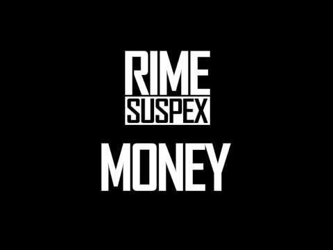 Rime Suspex - Money (Audio)