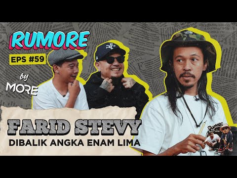 RUMORE Eps #59 - FARID STEVY - DIBALIK ANGKA ENAM LIMA