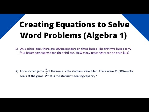 Creating equations to solve word problems - Algebra 1