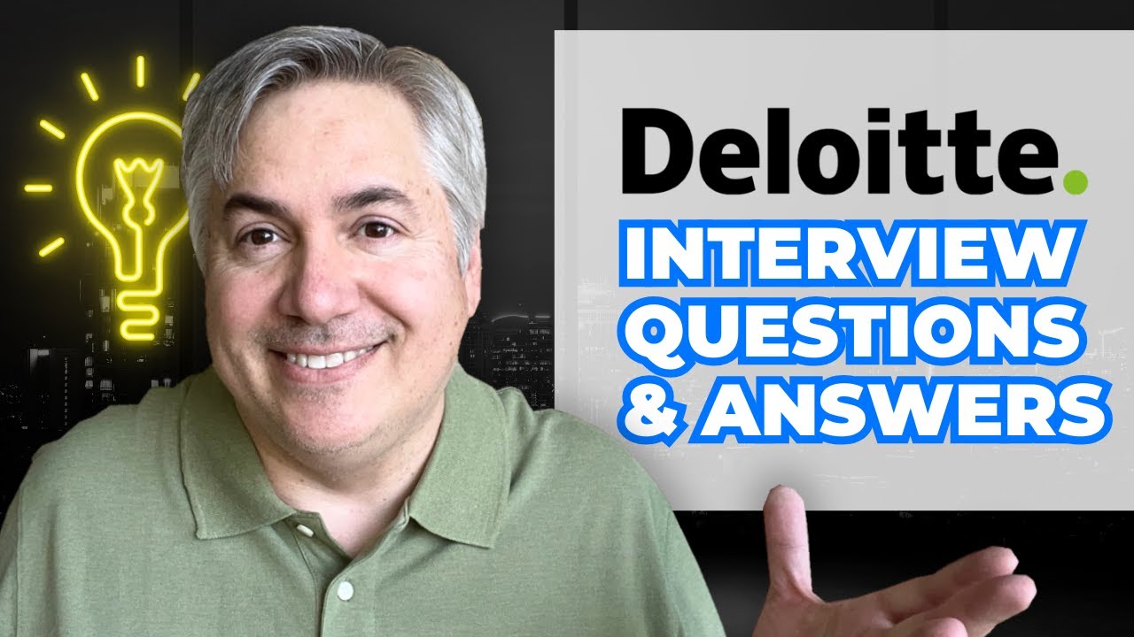 Deloitte Interview Questions and Answers