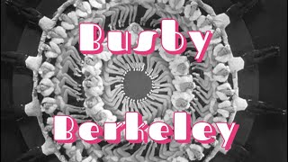 Busby Berkeley / 1931 - 1952 / Rufus Wainwright &quot;I&#39;ll Build A Stairway To Paradise&quot;