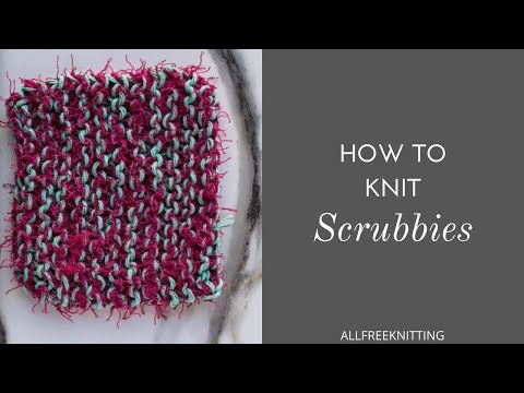 How to Knit Scrubbies
