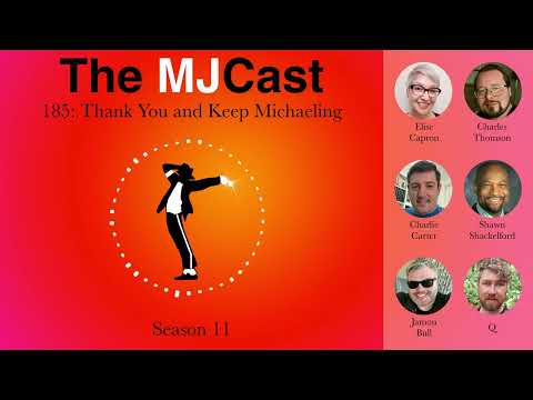 The MJCast 185: Thank You and Keep Michaeling
