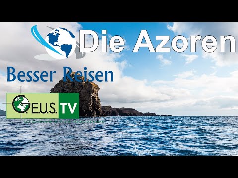 Besser Reisen Sendung - Azoren