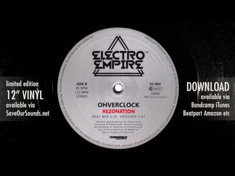 Ohverclock - Rezonation (Vocoder Acapella) Electro Empire 004