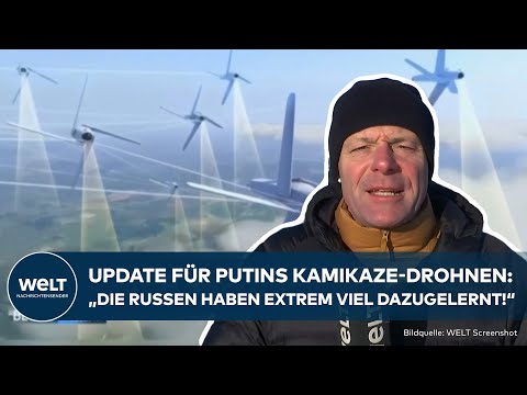 PUTINS KRIEG: „Die Russen haben extrem viel dazugelernt!“ Update für seine Kamikaze-Drohnen