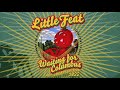 Let S Go To The Show Little Feat Waiting For Columbus Tour 2022