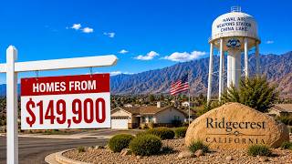 Ridgecrest, CA: The California Housing Market Nobody Bothered to Ruin