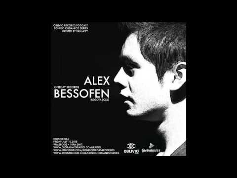 Alex Bessofen @SonidoOrganico Series 084 w Hostedby PABLoKEY