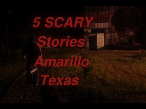 5 Scary Stories About Amarillo Texas. #scarystories #amarillotexas