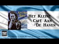 Het Kleine Café  Aan De Haven - Andre Rieu