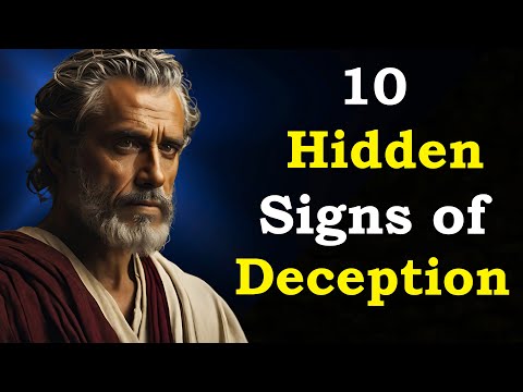 10 Hidden Signs of Deception | Stoicism & Human Behavior