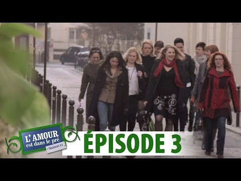 Les Speed Dating L'Amour est dans le pré 2016 Episode 3