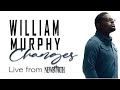 William Murphy-Changes (Live from NewBirth) 