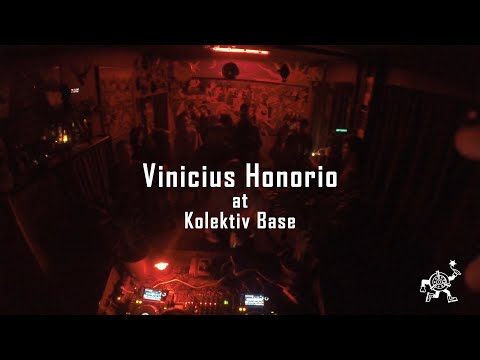 Vinicius Honorio @ Kolektiv Base (Guest Podcast 010)