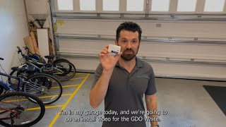 GDO White Install Video