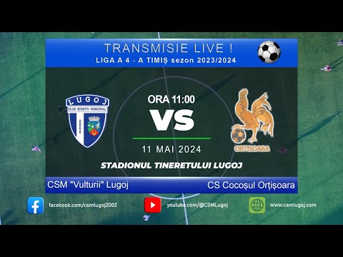 CSM ”Vulturii” Lugoj – CS Cocoșul Orțișoara, Transmisie LIVE!