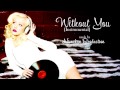 Without You (Closest Instrumental) - Christina ...