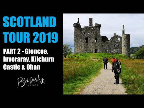 Scotland Motorcycle Tour part 2: Glencoe, Inveraray, Kilchurn castle and Oban