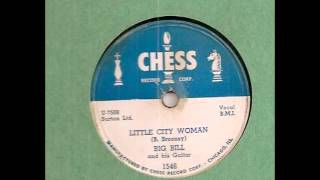 Big Bill Broonzy - Little City Woman 1953