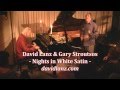 David Lanz  performs "Nights in White Satin" with Gary Stroutsos at Piano Haven