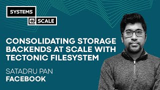 Consolidating Storage Backends at Scale with Tectonic Filesystem | Sat
