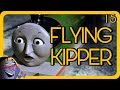 Trampy Movie 15 Flying Kipper