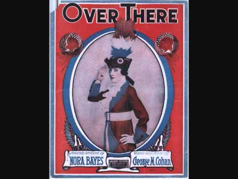 Nora Bayes - Over There (1917)