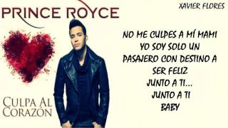 Culpa al Corazón   Prince Royce Letra Video Liryc New 2015