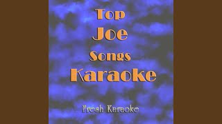 Make You My Baby - Karaoke In The Style of JOE