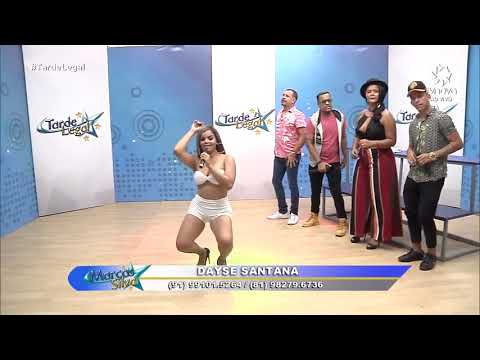 Dayse Santana-Dança pra você(programa tarde legal)🎤👏🇧🇷