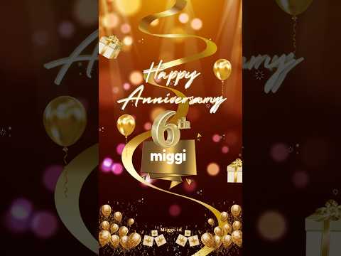 Happy 6Th Anniversary Miggi🎉✨💝🎊 #miggiapp #miggi6thanniversary #moments #fun #happy #shorts #party