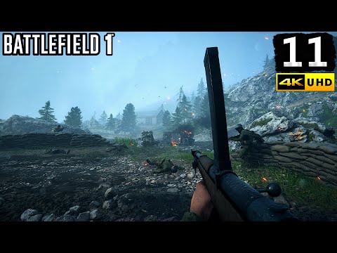 Battlefield 1 Campaign Gameplay Walkthrough Part 11 - PC 4K 60FPS No Commentary