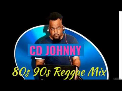 BEST OLD SCHOOL 80's 90's REGGAE MIX - " CD JOHNNY MIXTAPES "