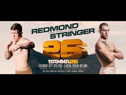 Paul Redmond - Countdown to BAMMA 26