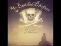 Ye Banished Privateers - Sticks and Stones 