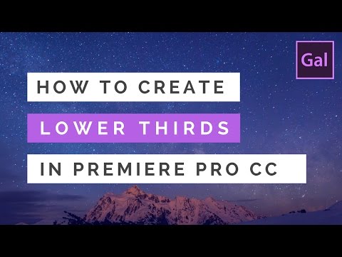 How to Create Lower Thirds & Titles in Premiere Pro CC