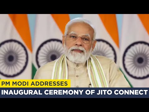 PM Modi addresses inaugural ceremony of JITO Connect