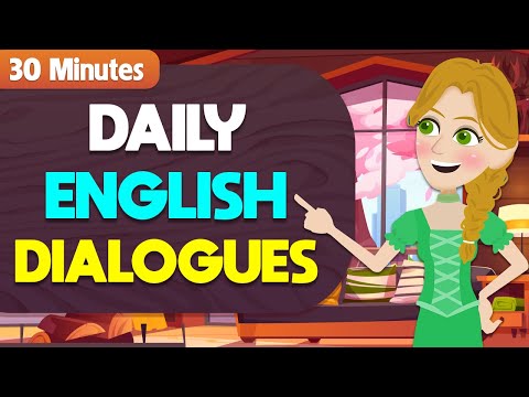 Daily Practice English Conversation in 30 Minutes - Practice English Speaking Fluently